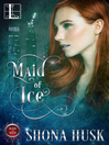Cover image for Maid of Ice